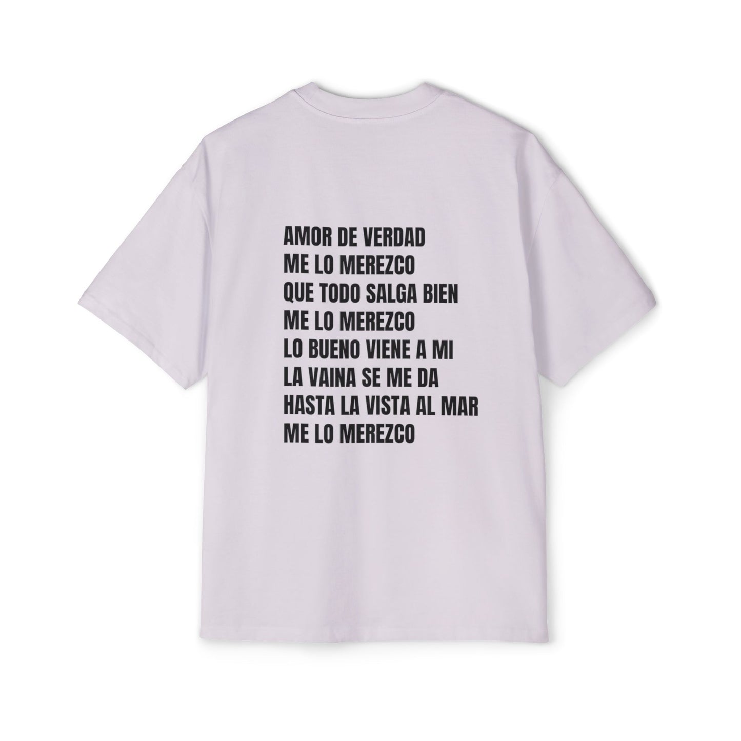 ME LO MEREZCO Heavy Oversized Tee